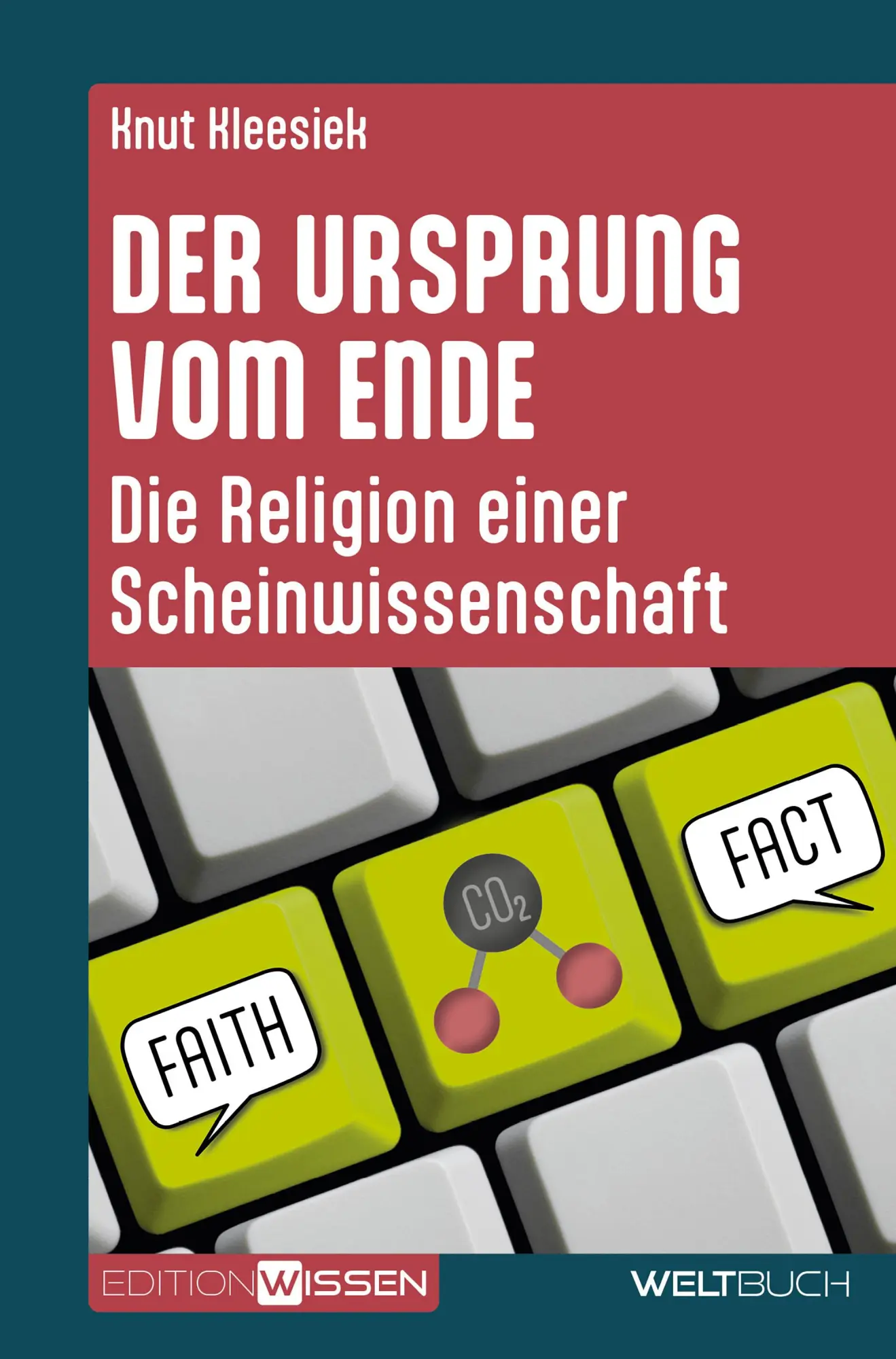 Cover: 9783907347447 | Der Ursprung vom Ende | Die Religion einer Scheinwissenschaft | Buch