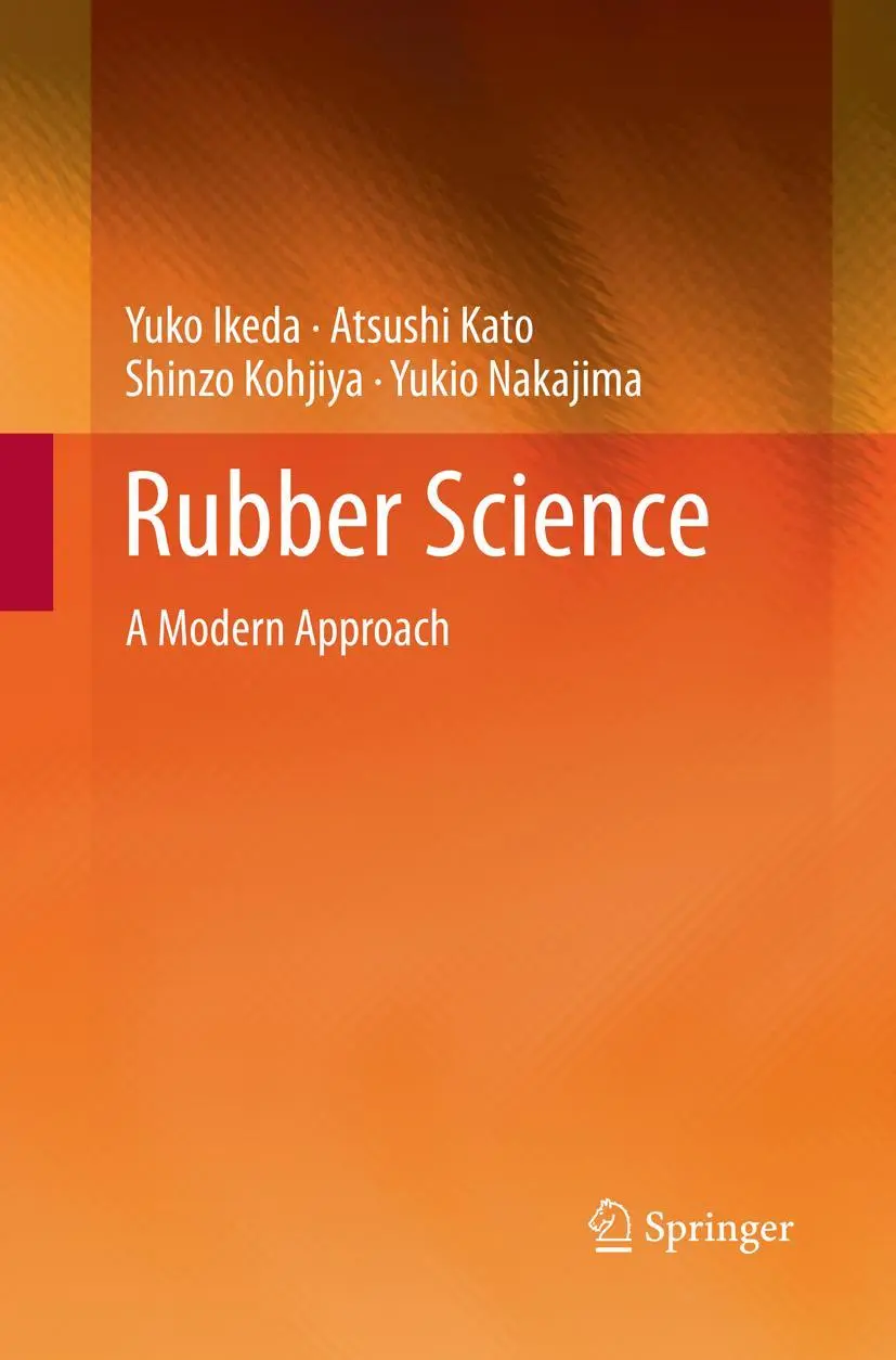 Cover: 9789811097447 | Rubber Science | A Modern Approach | Yuko Ikeda (u. a.) | Taschenbuch