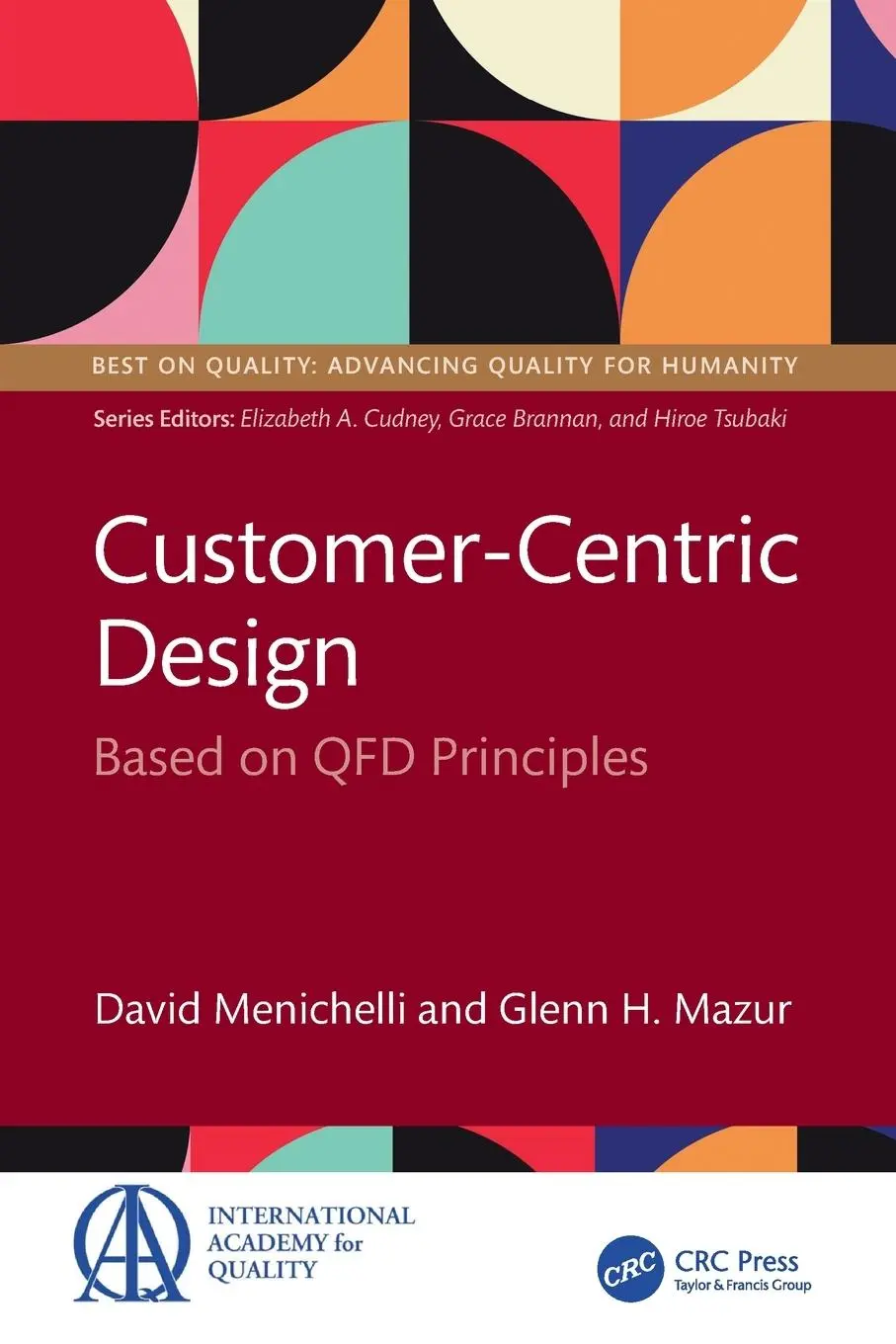 Cover: 9781032897547 | Customer-Centric Design | Based on QFD Principles | Menichelli (u. a.)
