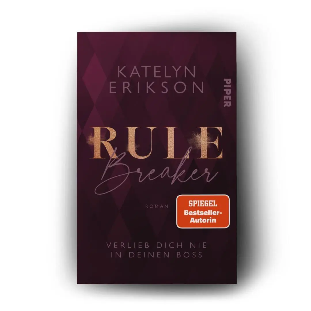 Bild: 9783492507547 | Rulebreaker - Verlieb dich nie in deinen Boss | Katelyn Erikson | Buch
