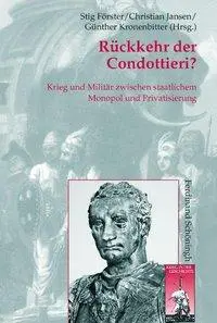 Cover: 9783506767547 | Rückkehr der Condottieri? | Baumann | Buch | 326 S. | Deutsch | 2009