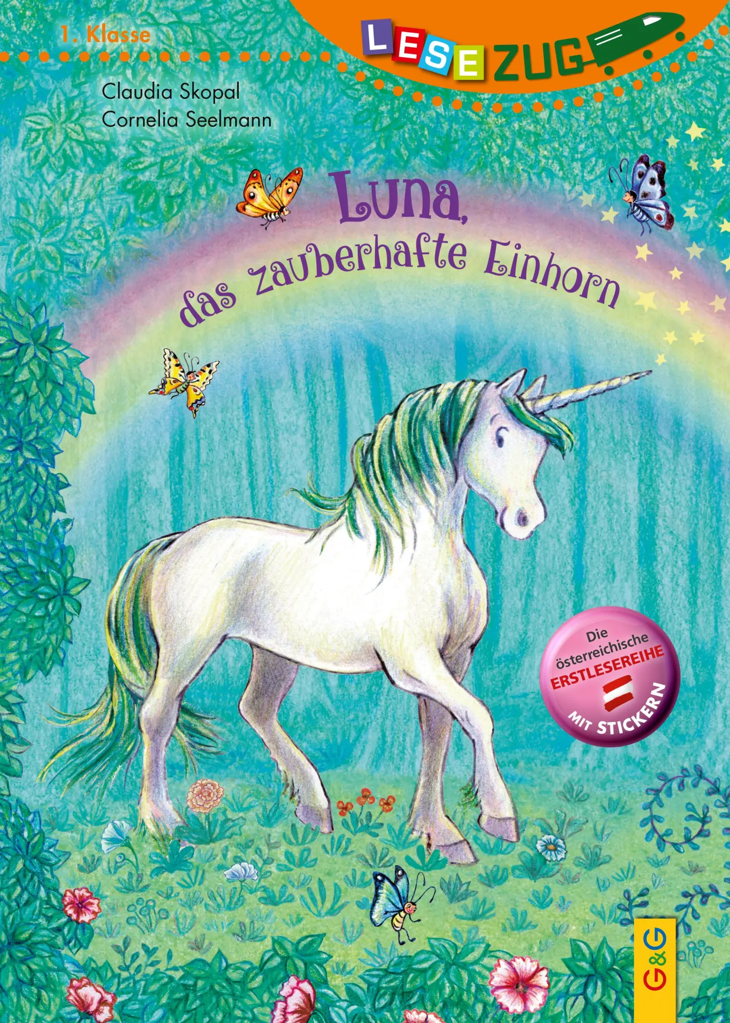 Cover: 9783707427547 | LESEZUG/1. Klasse: Luna, das zauberhafte Einhorn | Claudia Skopal