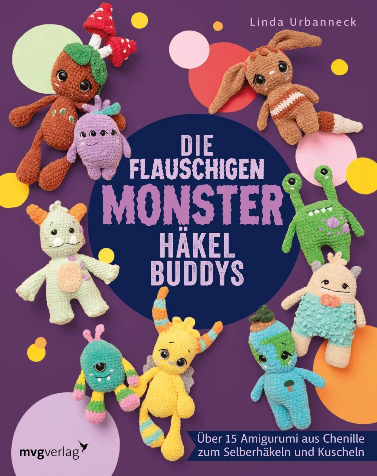 Cover: 9783747407547 | Die flauschigen Monster-Häkelbuddys | Linda Urbanneck | Taschenbuch