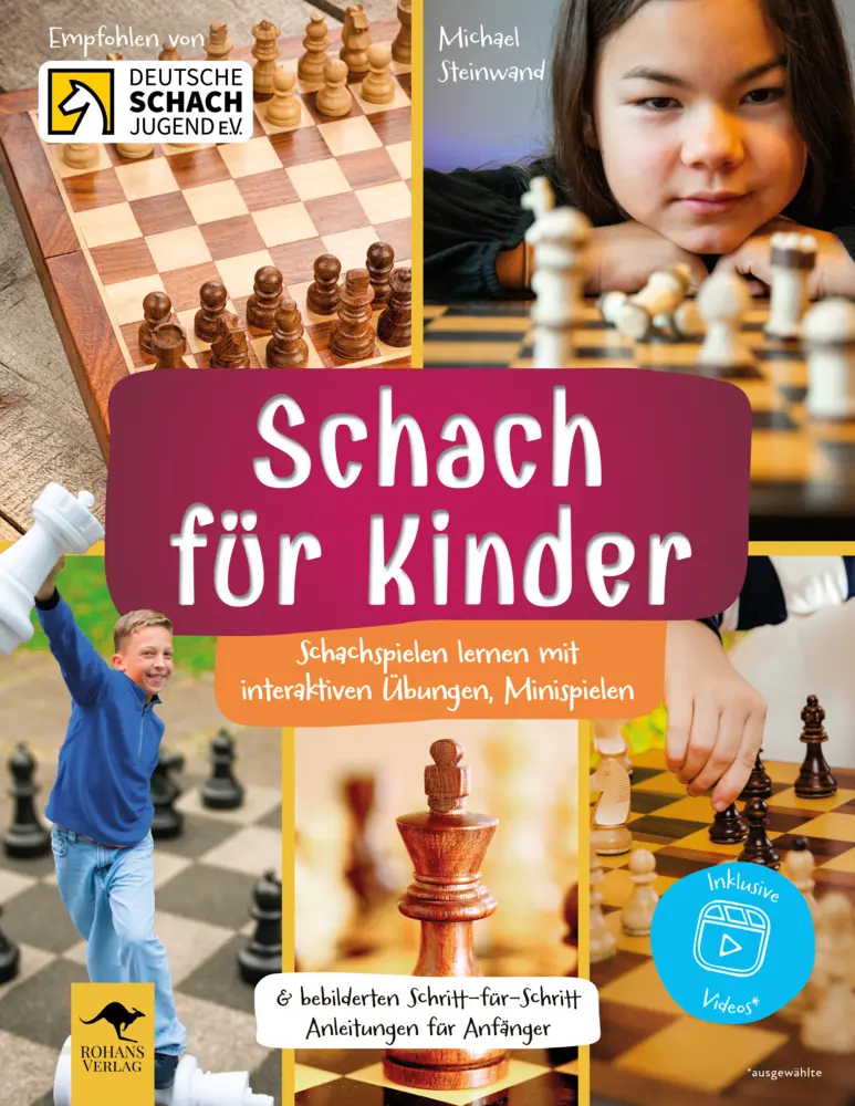 Cover: 9783982587547 | Schach für Kinder - Schachspielen lernen mit interaktiven Übungen,...