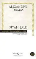 Cover: 9786053327547 | Siyah Lale | Alexandre Dumas | Taschenbuch | Türkisch | 2019