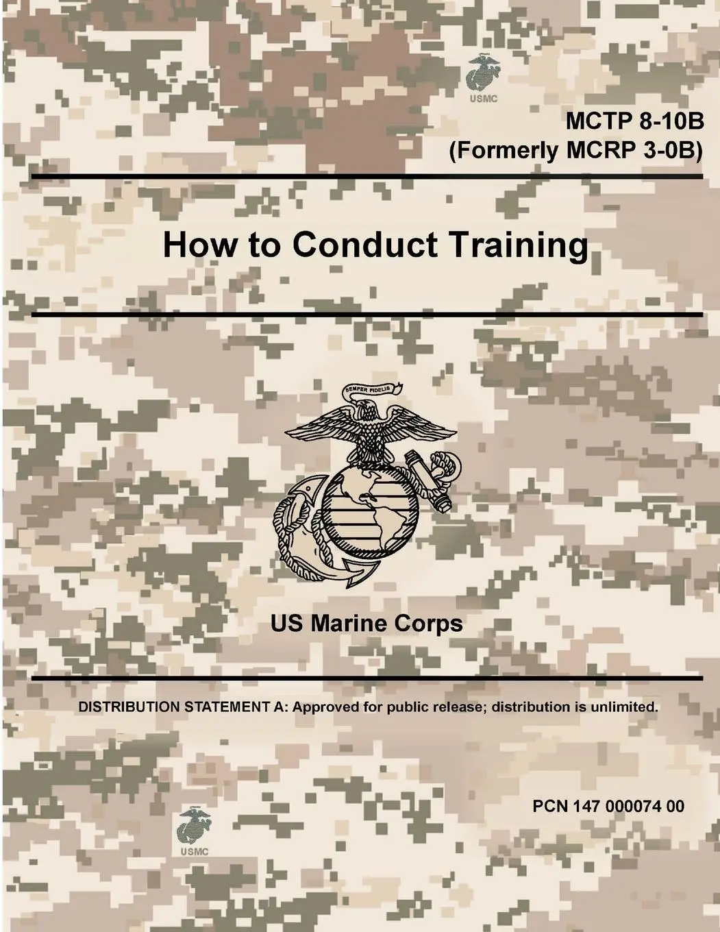 Cover: 9780359097647 | How to Conduct Training - MCTP 8-10B (Formerly MCRP 3-0B) | Corps
