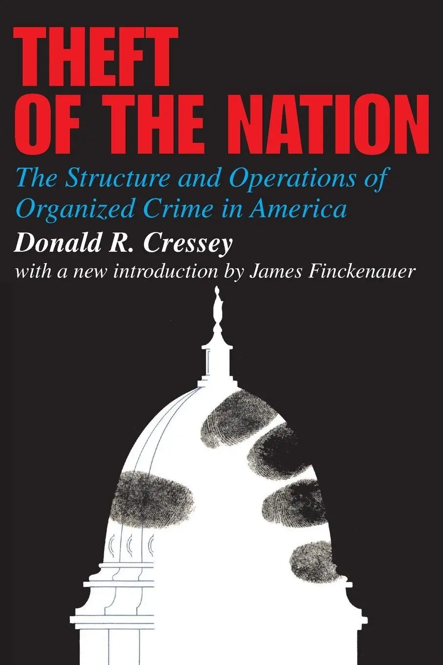 Cover: 9781412807647 | Theft of the Nation | Donald Cressey | Taschenbuch | Englisch | 2008