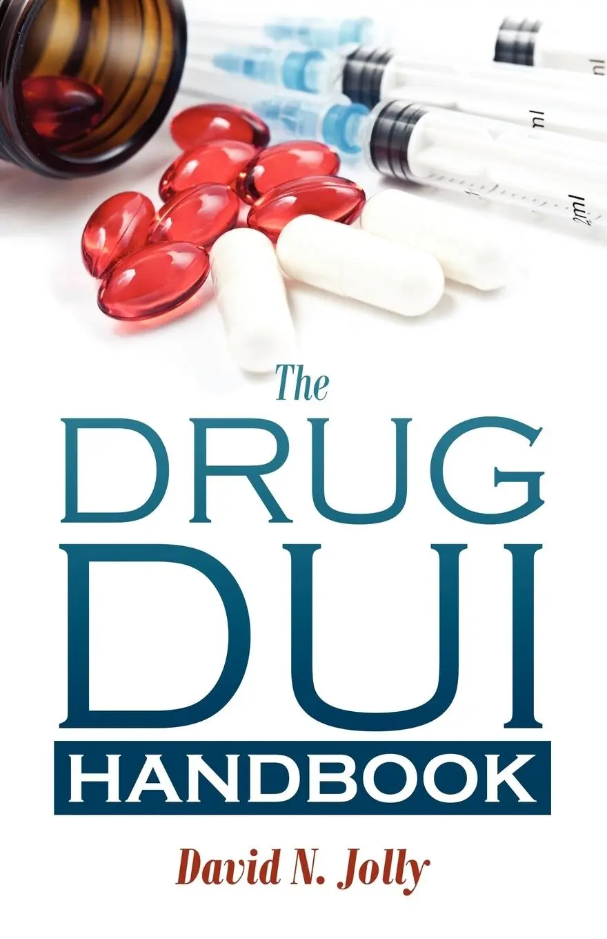 Cover: 9781432777647 | The Drug DUI Handbook | David N. Jolly | Taschenbuch | Englisch | 2011