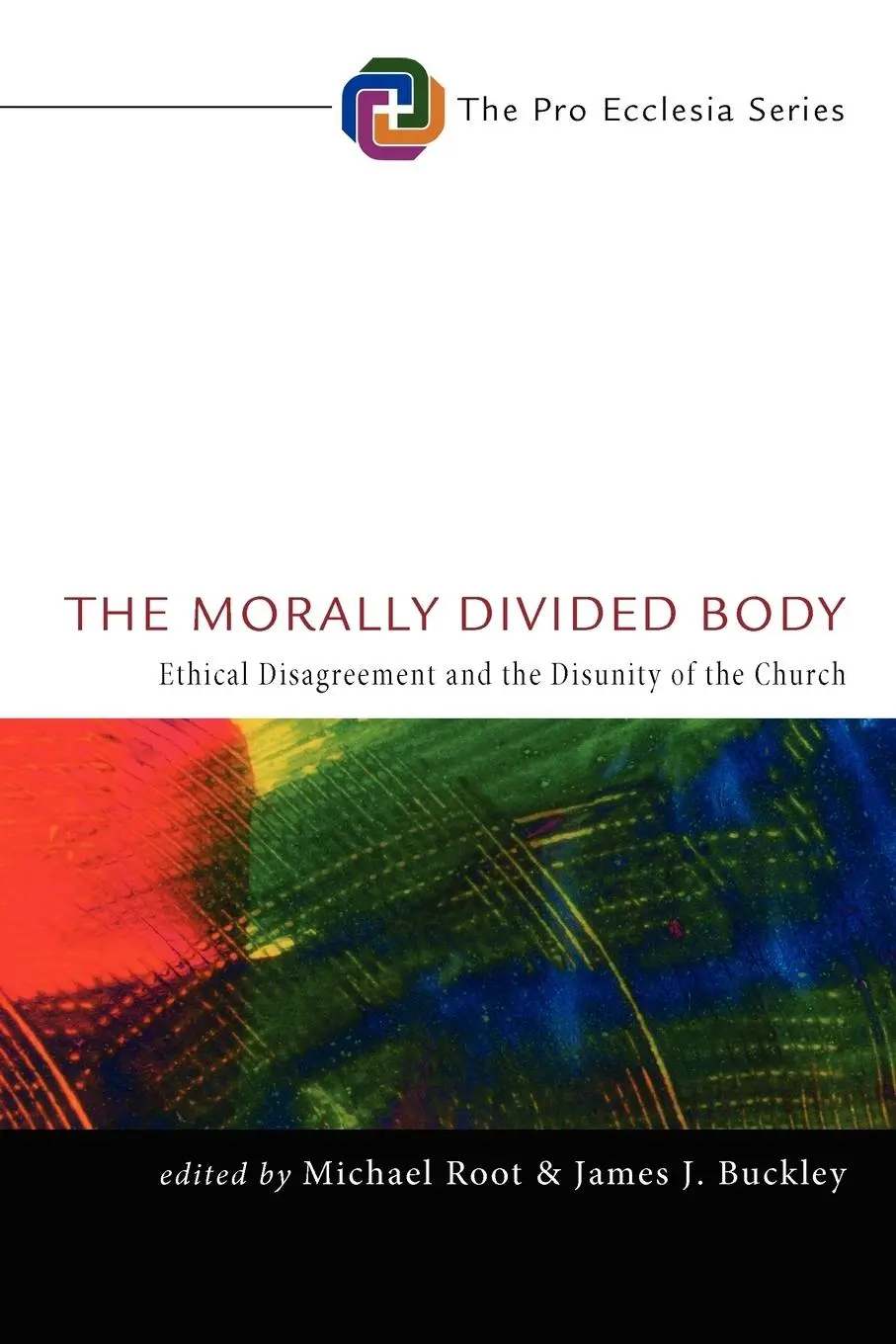 Cover: 9781610977647 | The Morally Divided Body | Michael Root (u. a.) | Taschenbuch | 2012