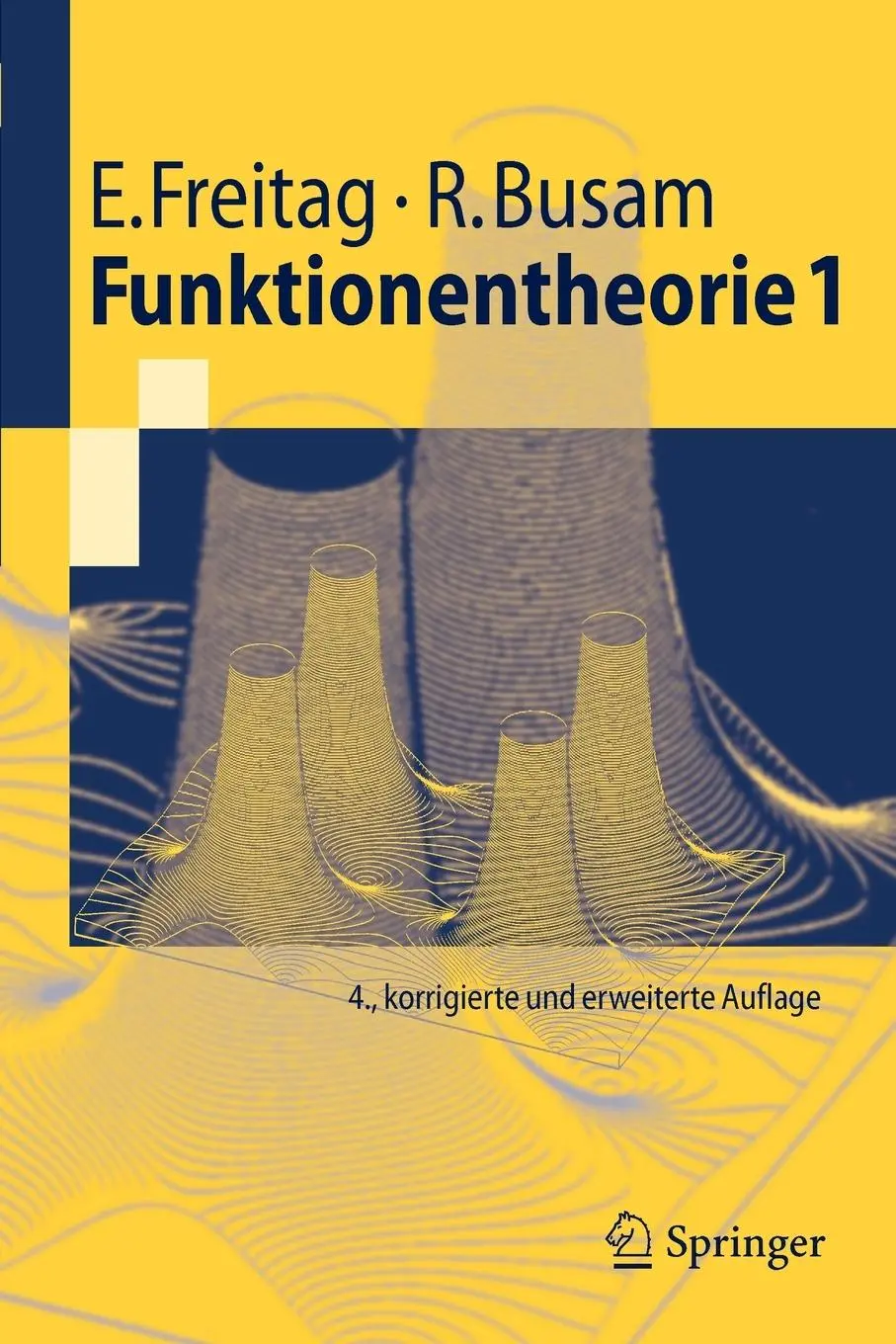 Cover: 9783540317647 | Funktionentheorie 1 | Mit Lösungshinweisen zu 420 Übungsaufgaben | xx