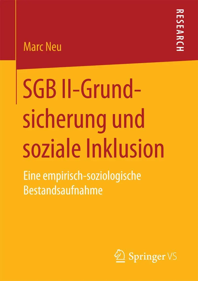 Cover: 9783658157647 | SGB II-Grundsicherung und soziale Inklusion | Marc Neu | Taschenbuch