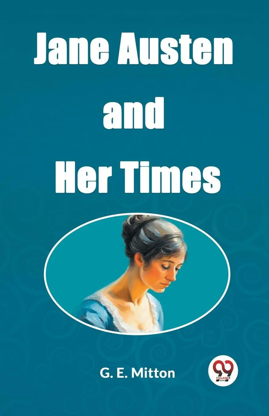 Cover: 9789362207647 | Jane Austen and Her Times | G. E. Mitton | Taschenbuch | Englisch