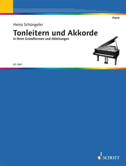 Cover: 9790001047647 | Tonleitern und Akkorde | Heinz Schüngeler | Broschüre | 18 S. | 2012