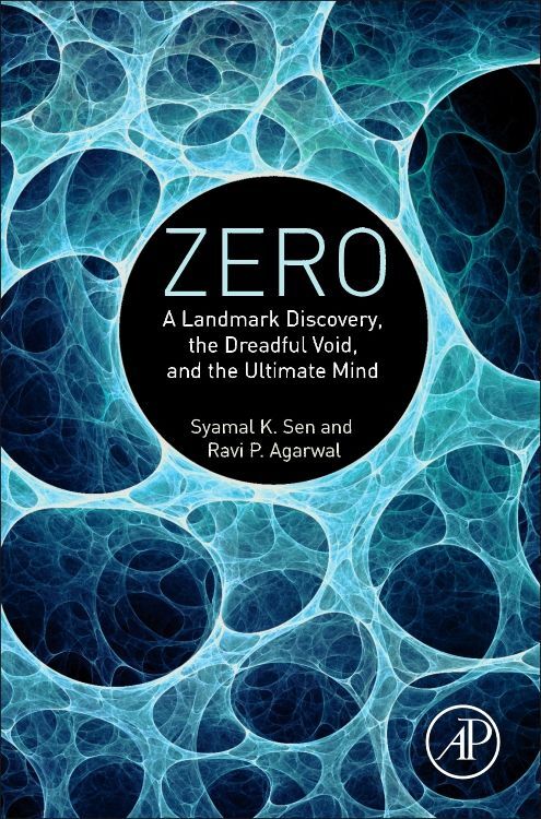 Zero | A Landmark Discovery, the Dreadful Void, and the Ultimate Mind | Syamal K. Sen (u. a.) | Buch | Englisch | Academic Press | EAN 9780081007747 - Sen, Syamal K.