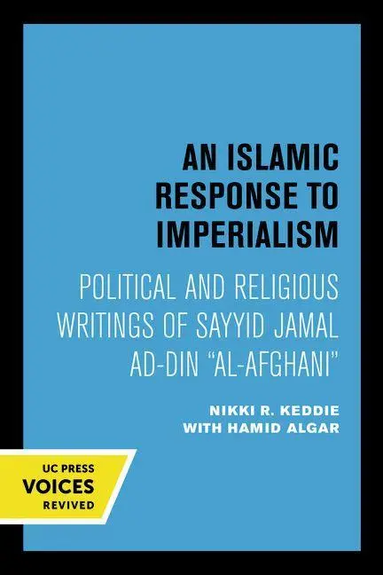 Cover: 9780520047747 | An Islamic Response to Imperialism | Nikki R. Keddie | Taschenbuch