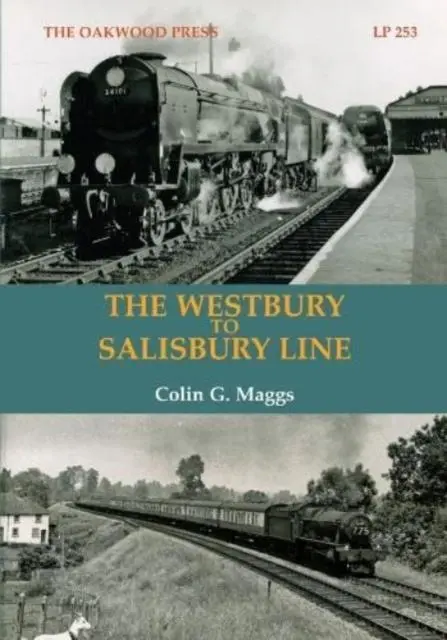 Cover: 9780853617747 | The Westbury to Salisbury Line | Colin G. Maggs | Taschenbuch | 2024