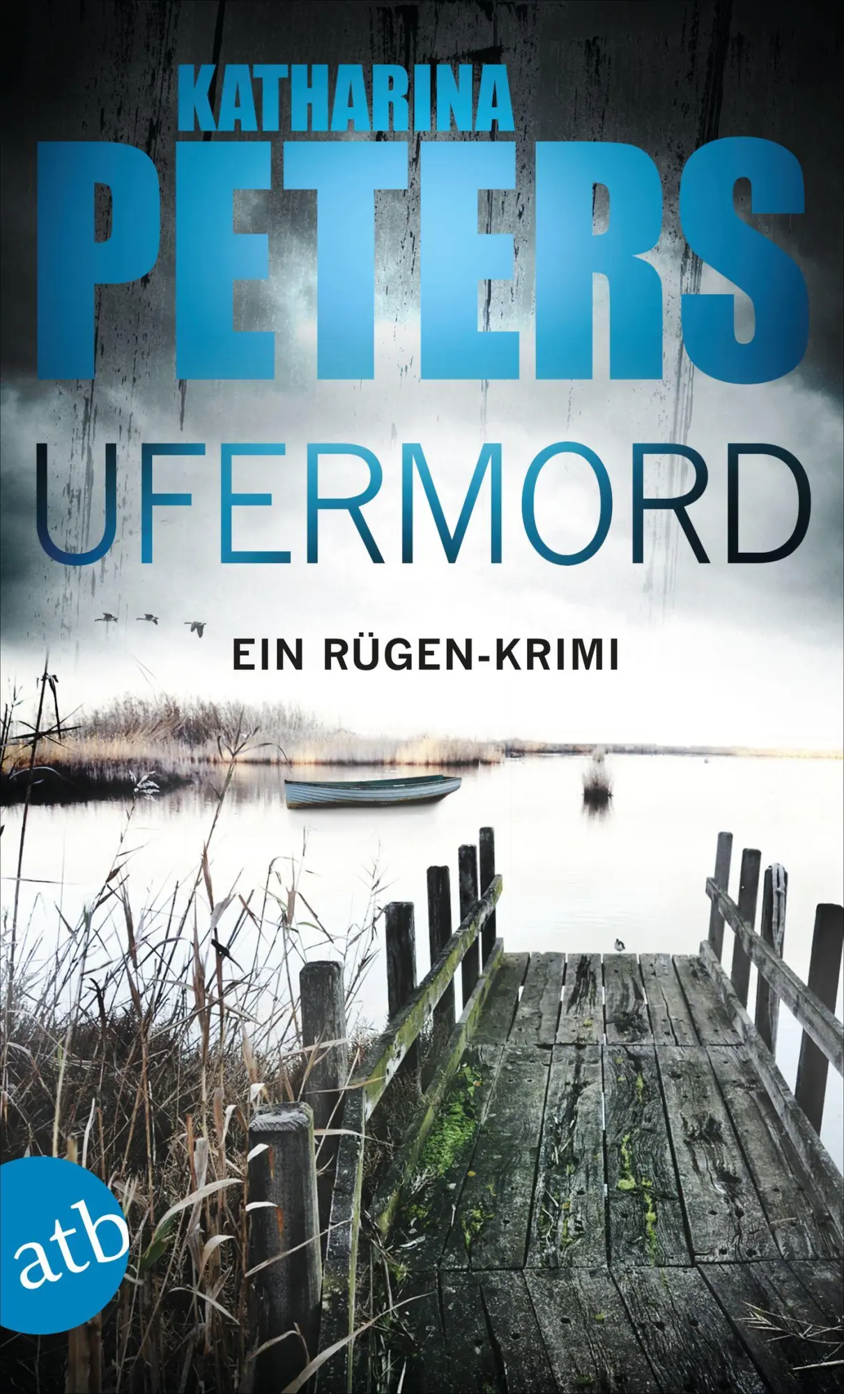 Cover: 9783746637747 | Ufermord | Ein Rügen-Krimi | Katharina Peters | Taschenbuch | 368 S.