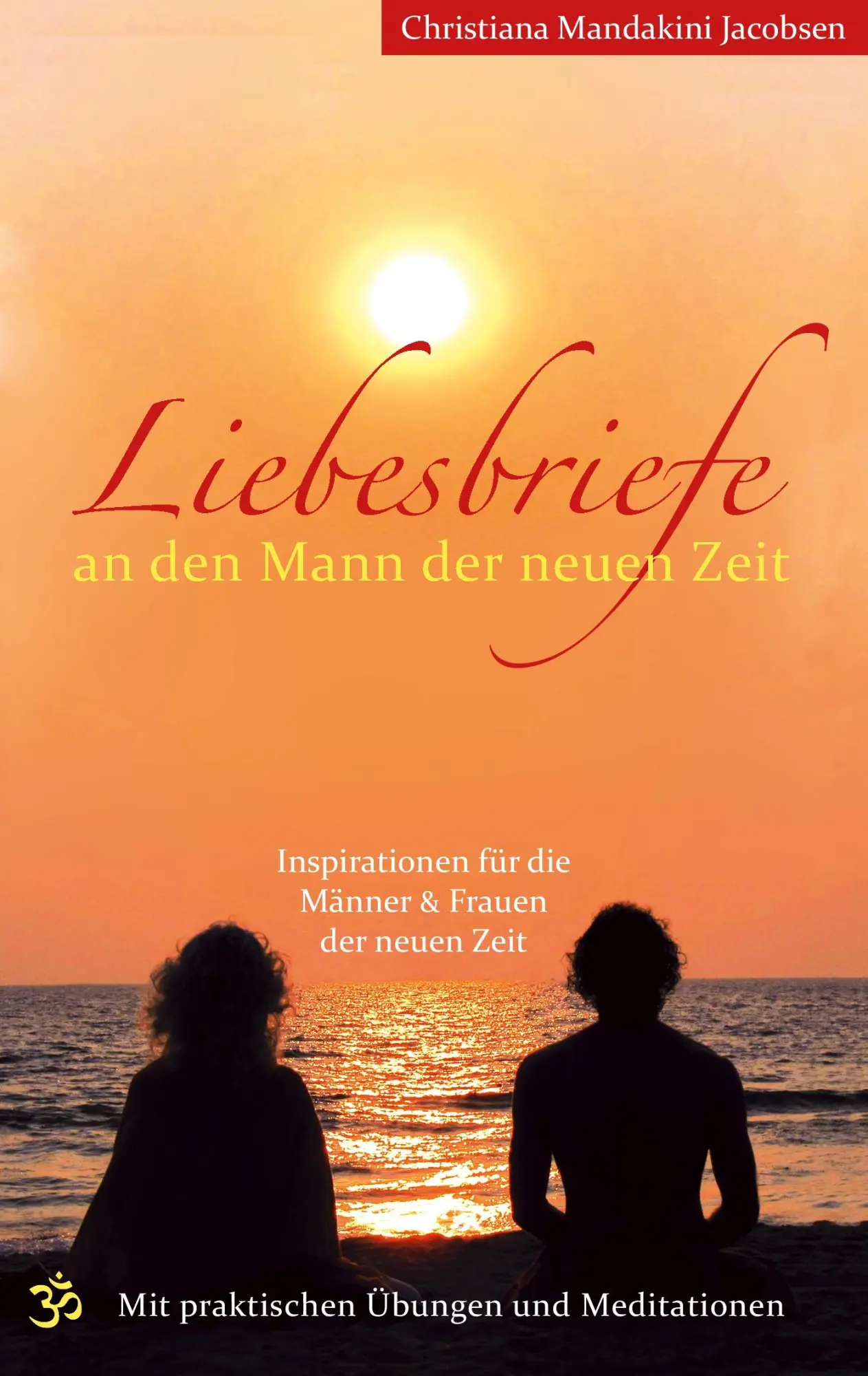 Cover: 9783842357747 | Liebesbriefe an den Mann der neuen Zeit | Jacobsen | Taschenbuch