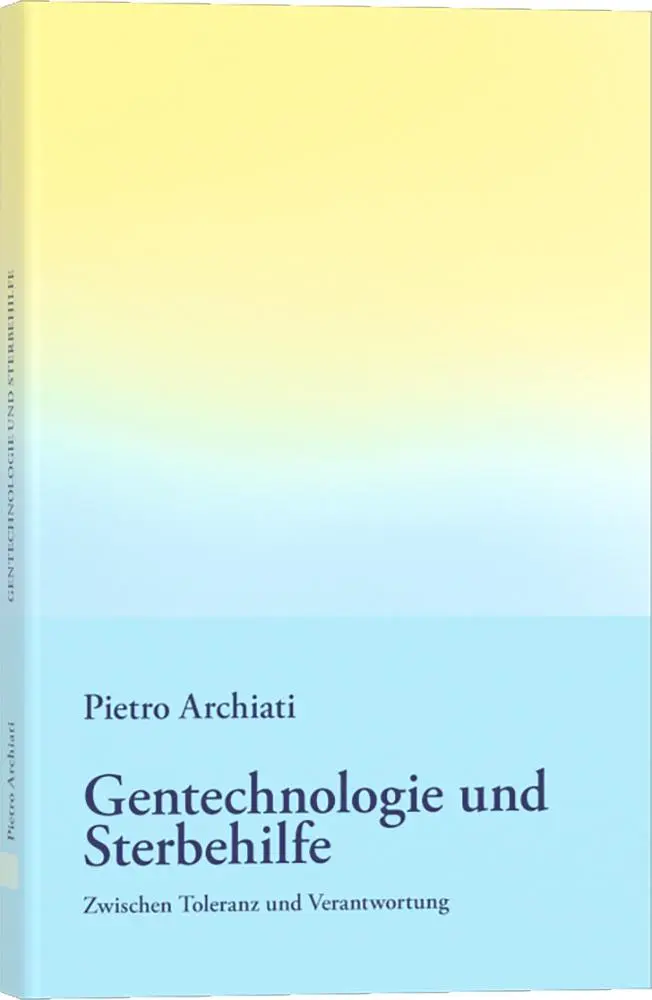 Cover: 9783867727747 | Gentechnologie und Sterbehilfe | Zwischen Toleranz und Verantwortung