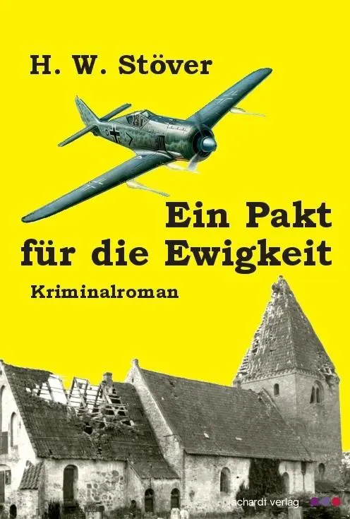 Cover: 9783898417747 | Ein Pakt für die Ewigkeit | Kriminalroman | Horst W. Stöver | Buch