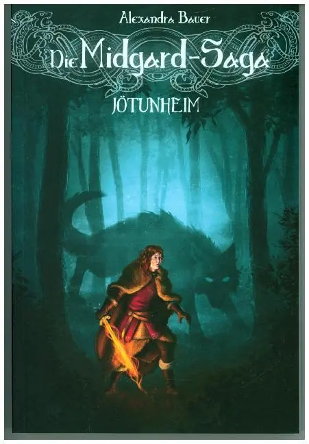 Cover: 9783964437747 | Die Midgard-Saga - Jötunheim | Alexandra Bauer | Taschenbuch | 384 S.