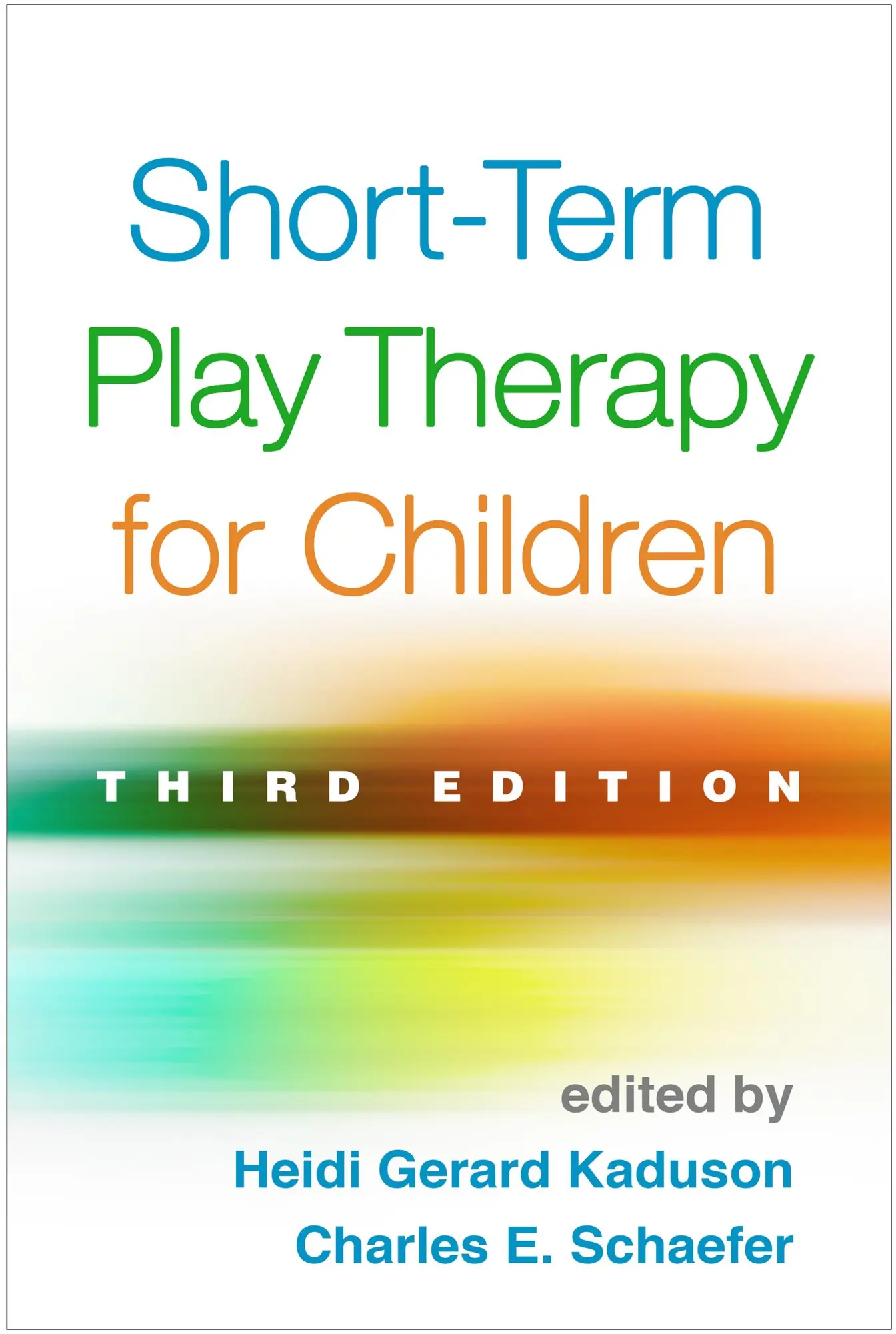Cover: 9781462527847 | Short-Term Play Therapy for Children | Heidi Gerard Kaduson (u. a.)