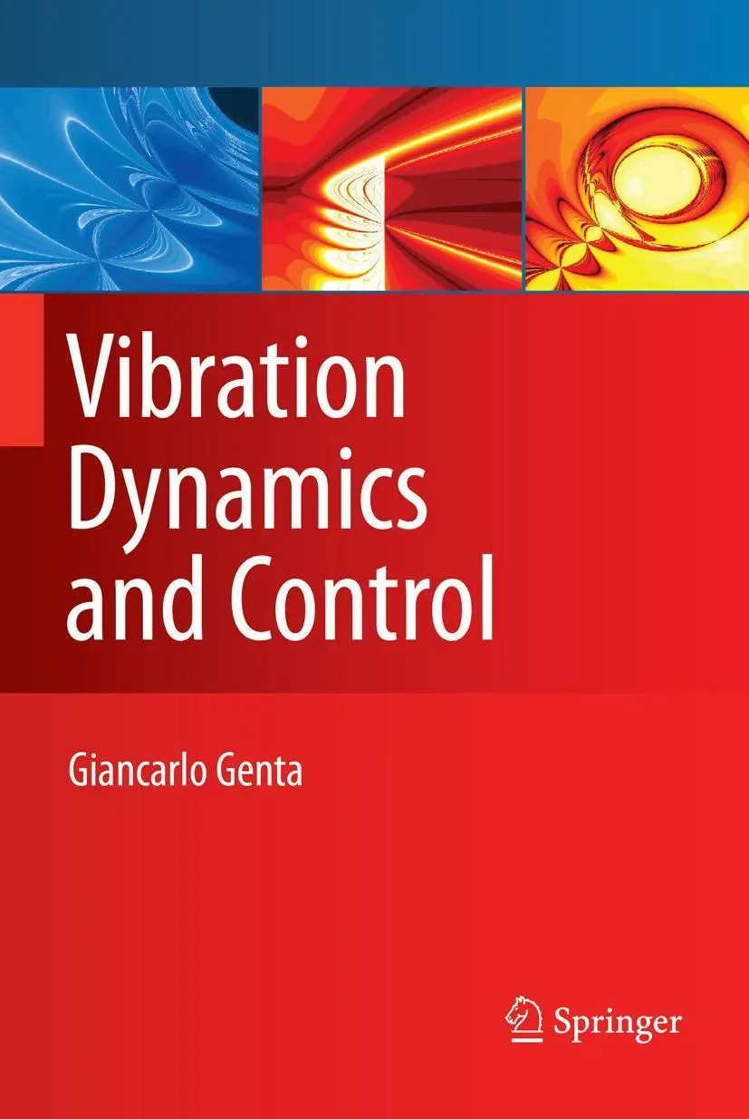 Cover: 9781489977847 | Vibration Dynamics and Control | Giancarlo Genta | Taschenbuch | xxiv