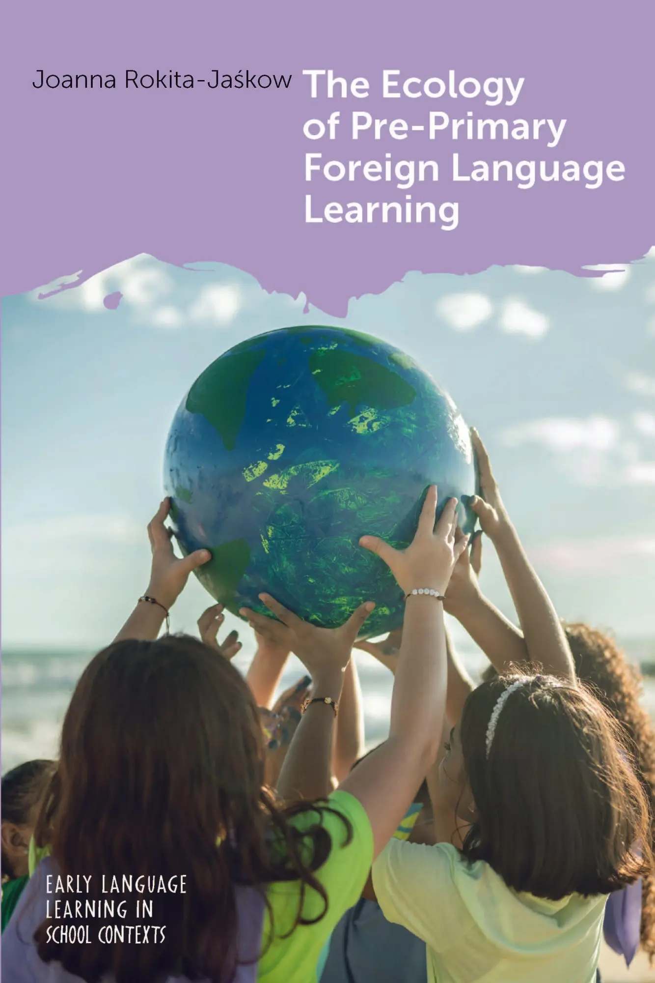 Cover: 9781800417847 | The Ecology of Pre-Primary Foreign Language Learning | Rokita-Ja¿kow
