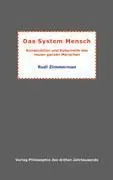 Cover: 9783000127847 | Das System Mensch | Rudi Zimmerman | Taschenbuch | Paperback | 216 S.