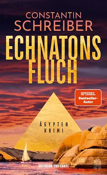 Cover: 9783455017847 | Echnatons Fluch | Constantin Schreiber | Buch | 272 S. | Deutsch