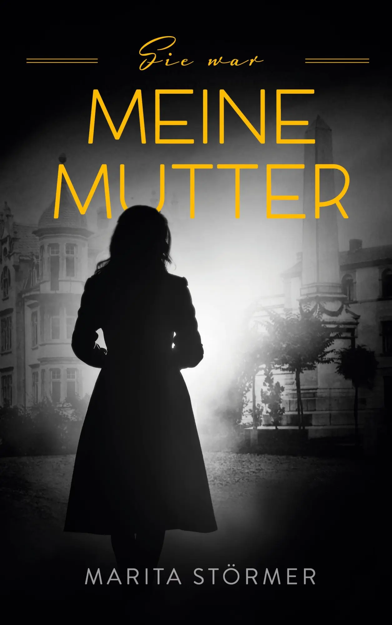 Cover: 9783695147847 | Sie war meine Mutter | Marita Störmer | Taschenbuch | 156 S. | Deutsch