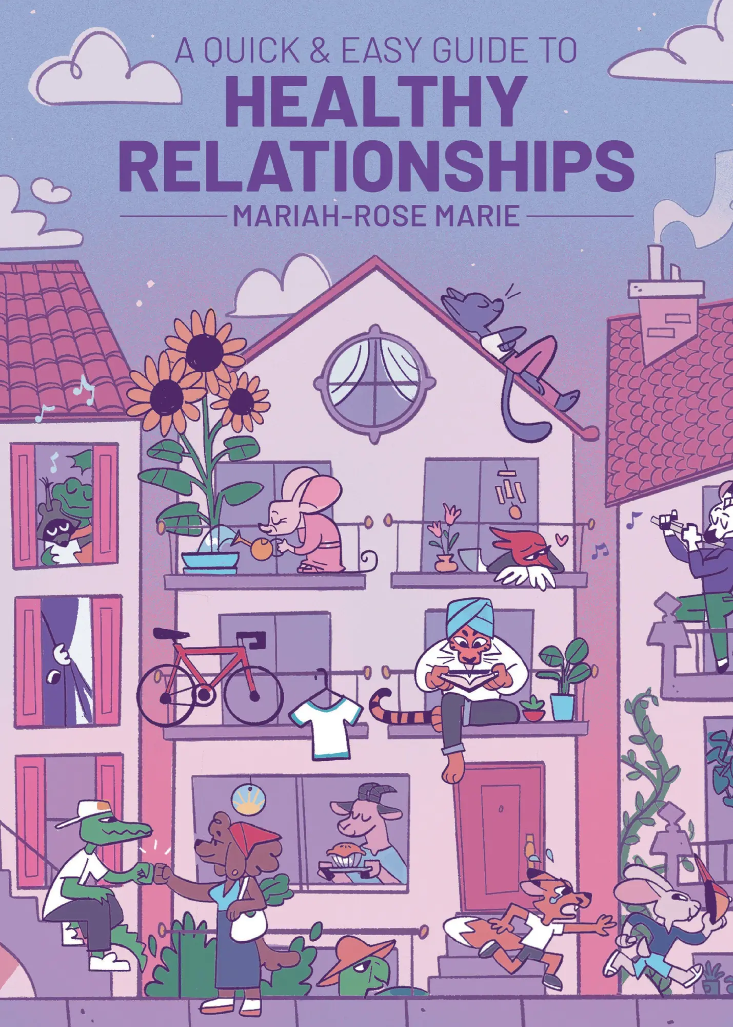 Cover: 9781637157947 | A Quick &amp; Easy Guide to Healthy Relationships | Mariah-Rose Marie