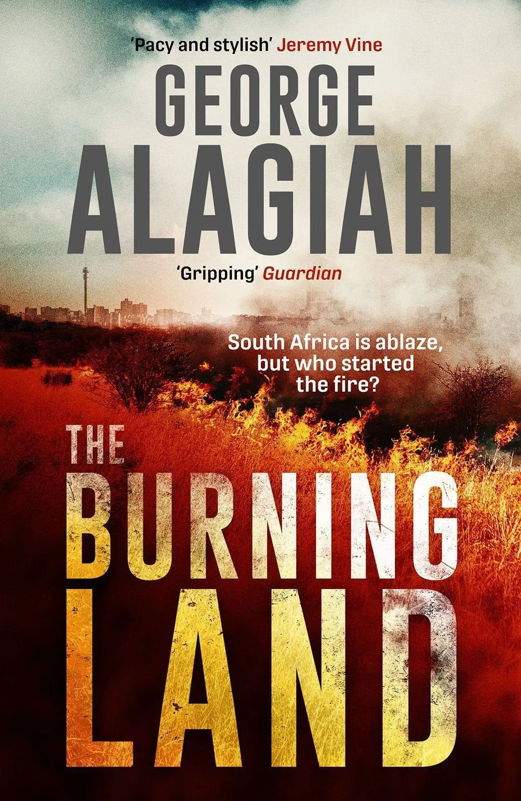 Cover: 9781786897947 | The Burning Land | George Alagiah | Taschenbuch | 272 S. | Englisch