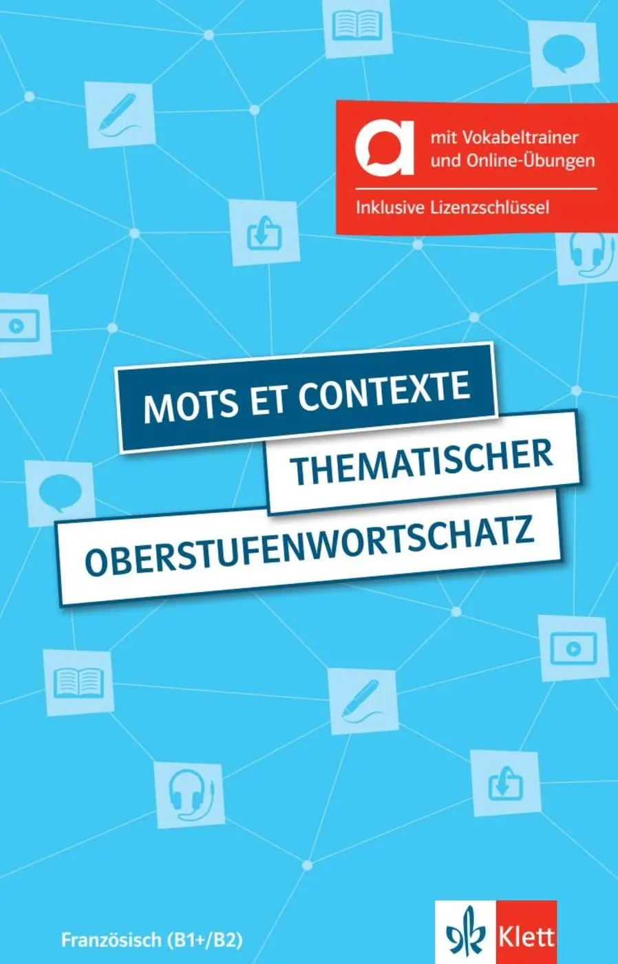 Cover: 9783125027947 | Mots et contexte - Hybride Ausgabe allango | Wolfgang Fischer (u. a.)