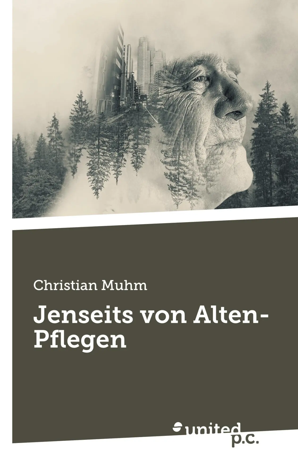 Cover: 9783710357947 | Jenseits von Alten-Pflegen | Christian Muhm | Taschenbuch | 218 S.