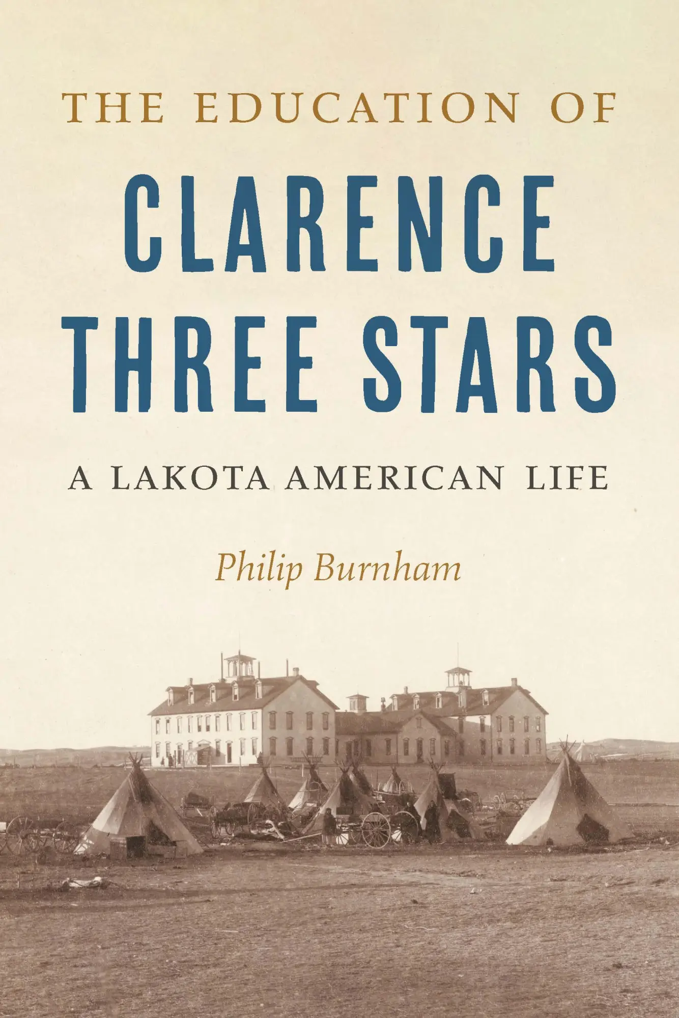 Cover: 9781496238047 | The Education of Clarence Three Stars | A Lakota American Life | Buch