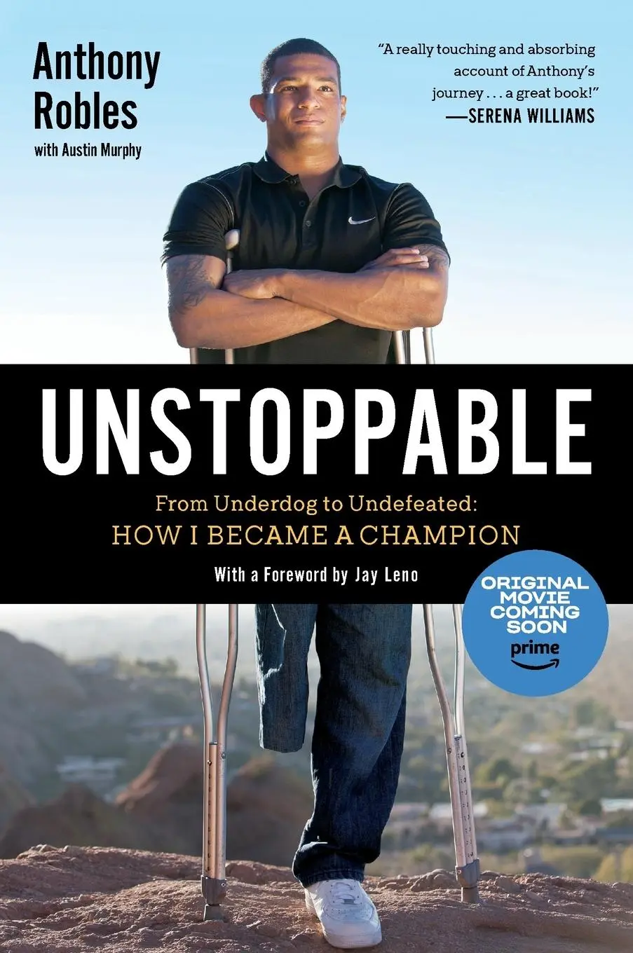 Cover: 9781592408047 | Unstoppable | From Underdog to Undefeated: How I Became a Champion