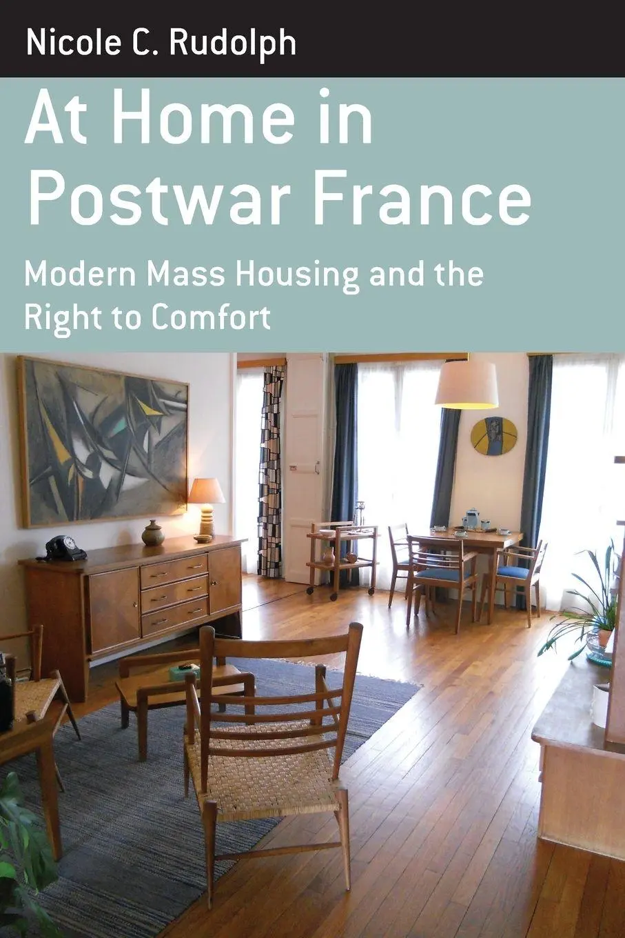 Cover: 9781789208047 | At Home in Postwar France | Nicole C. Rudolph | Taschenbuch | Englisch
