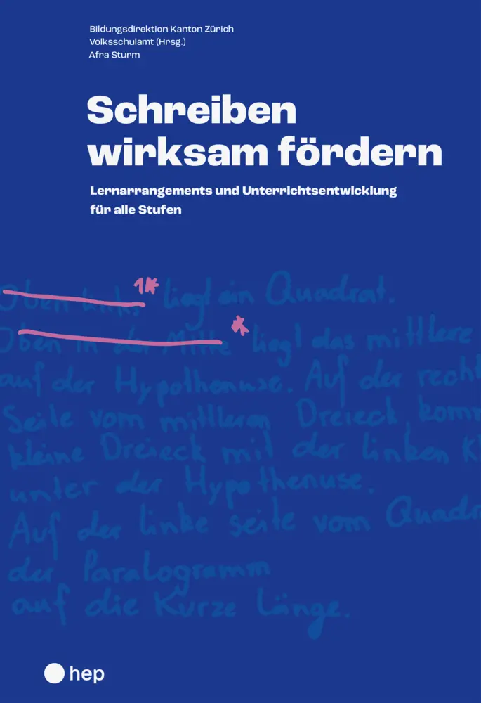 Cover: 9783035518047 | Schreiben wirksam fördern | Volksschulamt (u. a.) | Taschenbuch | 2023