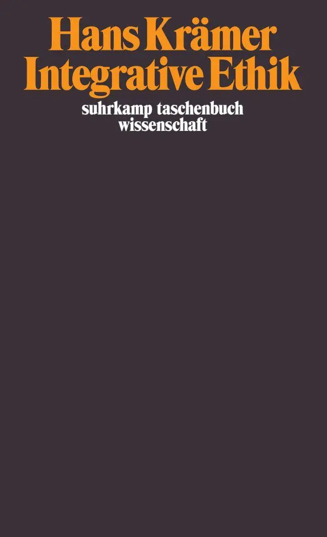 Cover: 9783518288047 | Integrative Ethik | Hans Krämer | Taschenbuch | 430 S. | Deutsch