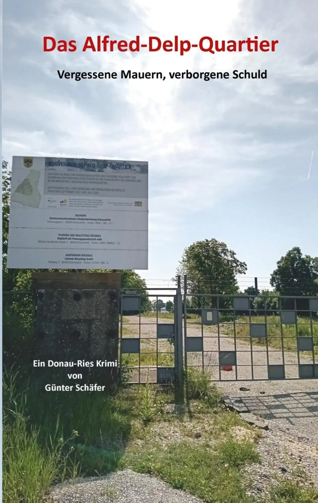 Cover: 9783695198047 | Das Alfred-Delp-Quartier | Vergessene Mauern, verborgene Schuld | Buch