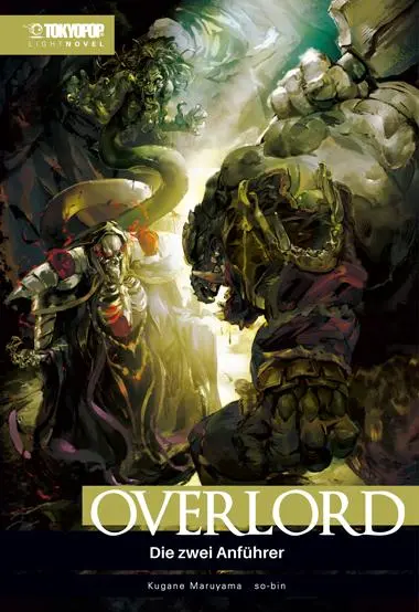 Cover: 9783759308047 | Overlord Light Novel 08 | Die zwei Anführer | Kugane Maruyama (u. a.)