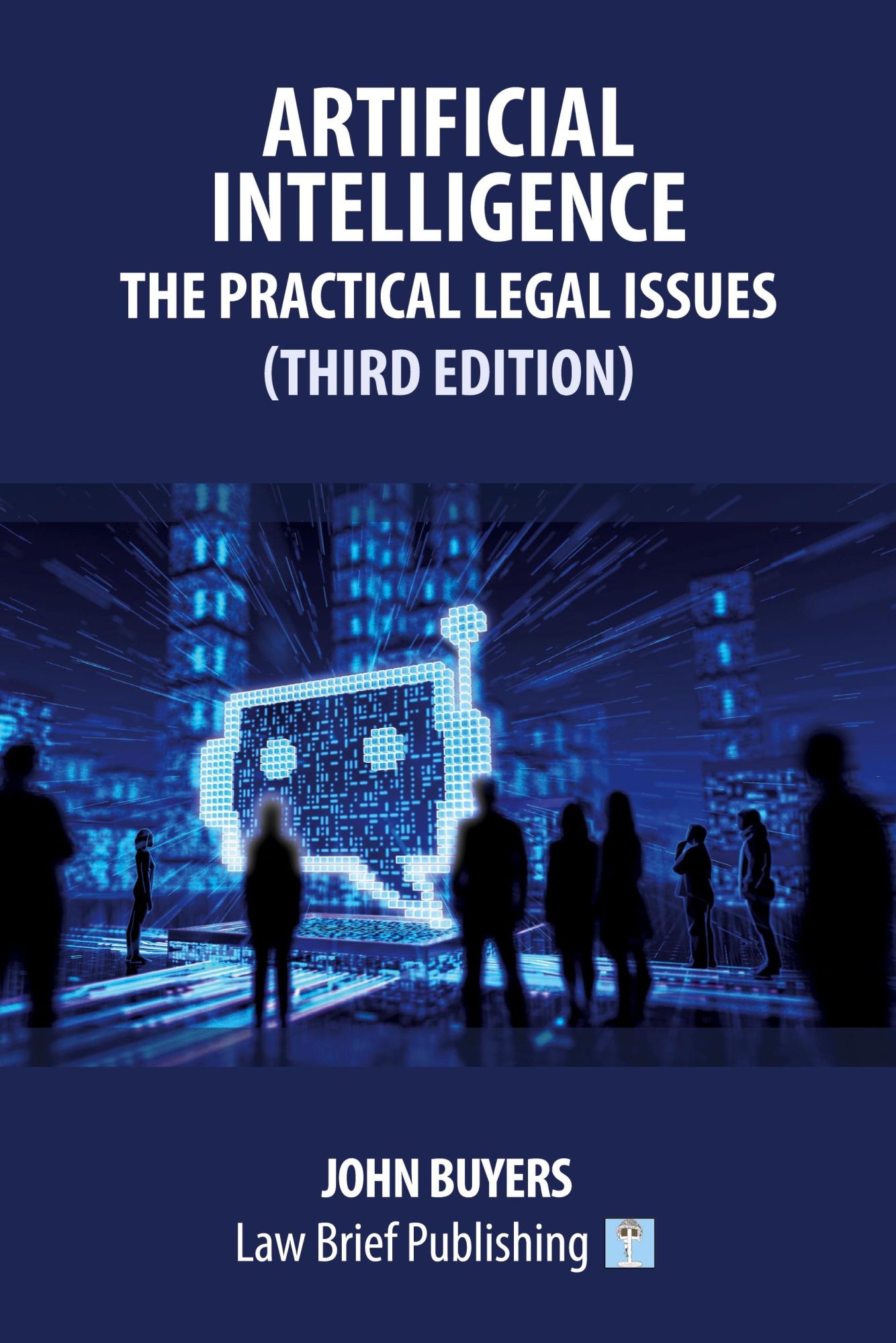 Cover: 9781916698147 | Artificial Intelligence - The Practical Legal Issues (Third Edition)