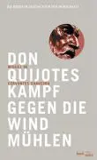 Cover: 9783406548147 | Don Quijotes Kampf gegen die Windmühlen | Miguel de Cervantes | Buch