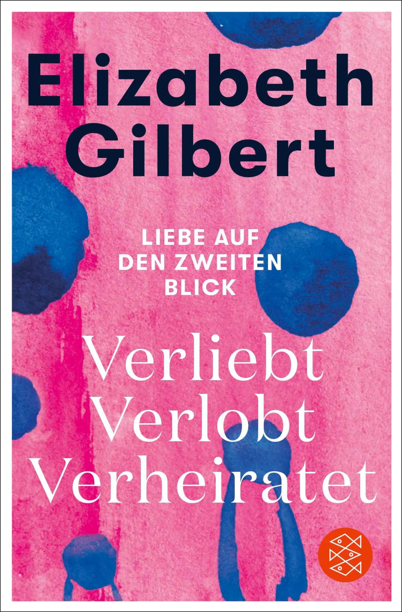 Cover: 9783596708147 | Verliebt Verlobt Verheiratet | Liebe auf den zweiten Blick | Gilbert