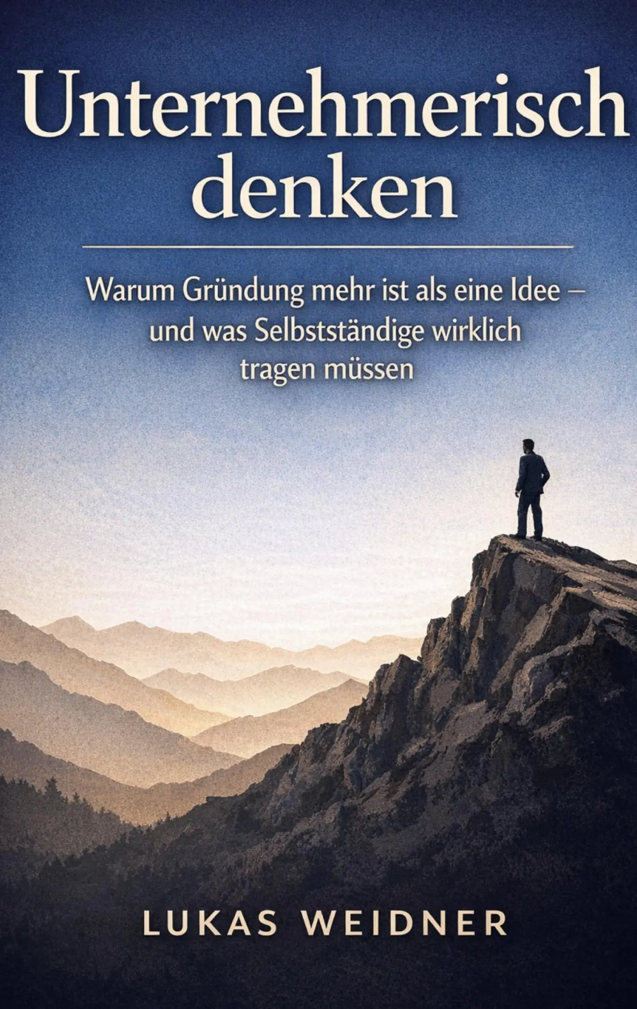 Cover: 9783695708147 | Unternehmerisch denken | Lukas Weidner | Taschenbuch | 188 S. | 2026