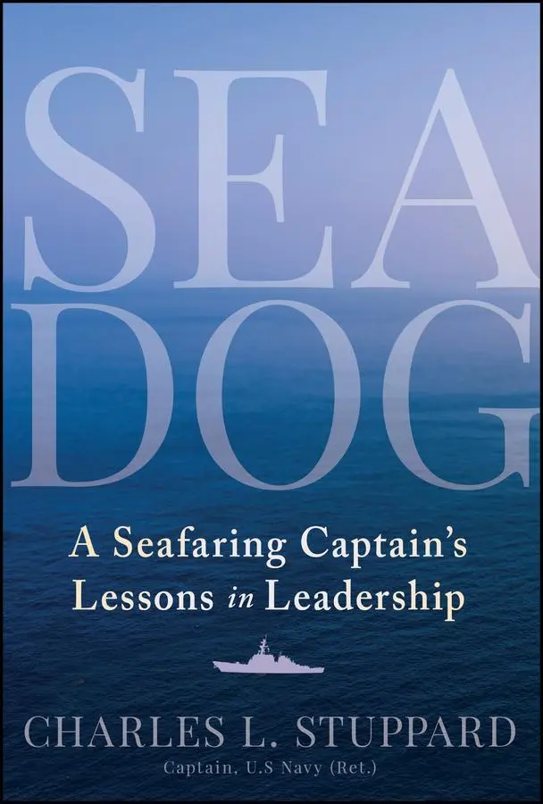 Cover: 9781394248247 | Sea Dog | A Seafaring Captain's Lessons in Leadership | Stuppard