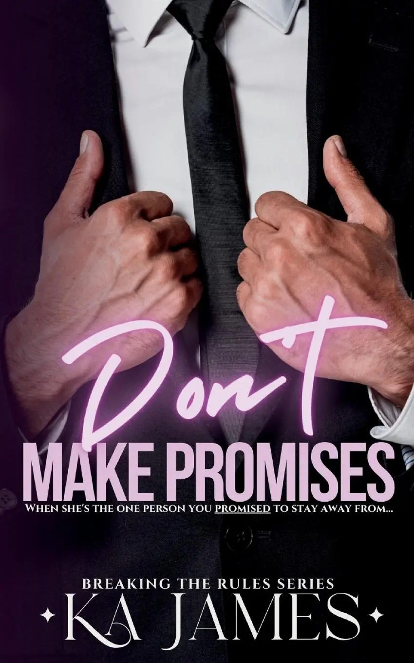 Cover: 9781739308247 | Don't Make Promises | Ka James | Taschenbuch | Englisch | 2023