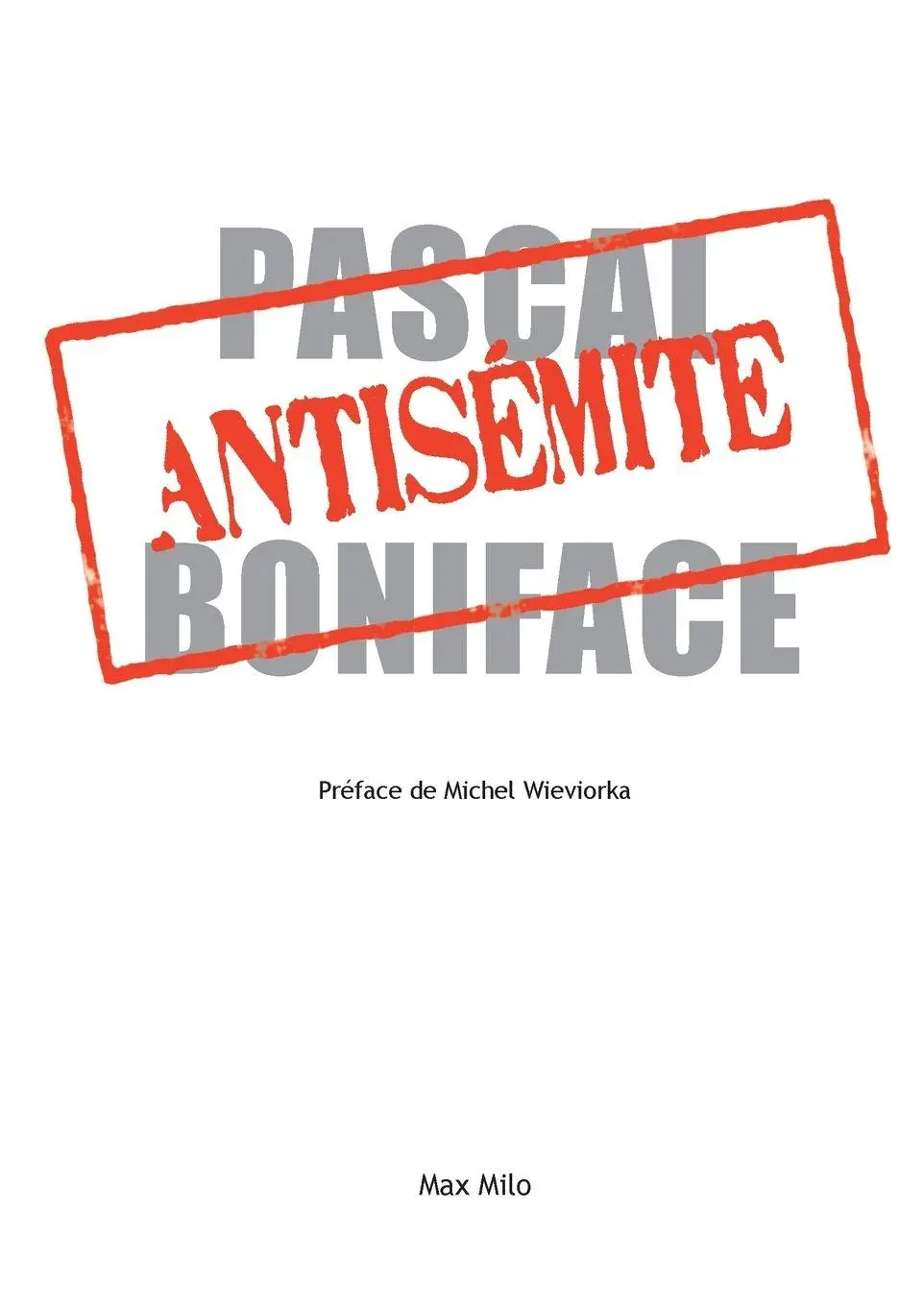 Cover: 9782315008247 | Antisémite | Pascal Boniface | Taschenbuch | Französisch | 2024