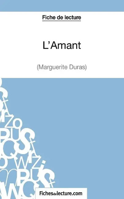 Cover: 9782511028247 | L'Amant de Marguerite Duras (Fiche de lecture) | Grosjean (u. a.)